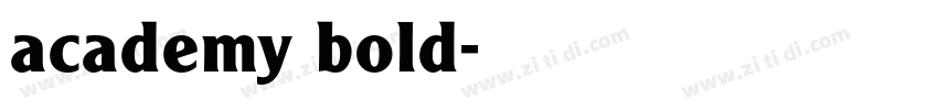 academy bold字体转换 academy bold字体转换
